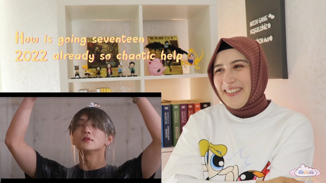 'how is going seventeen 2022 already so chaotic help' REACTION | KPOP TEPKİ