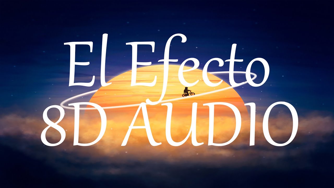 Rauw Alejandro - El Efecto (8D AUDIO) Remix ft. Bryant Myers, Lyanno, Chencho Corleone, Dalex, Kevvo