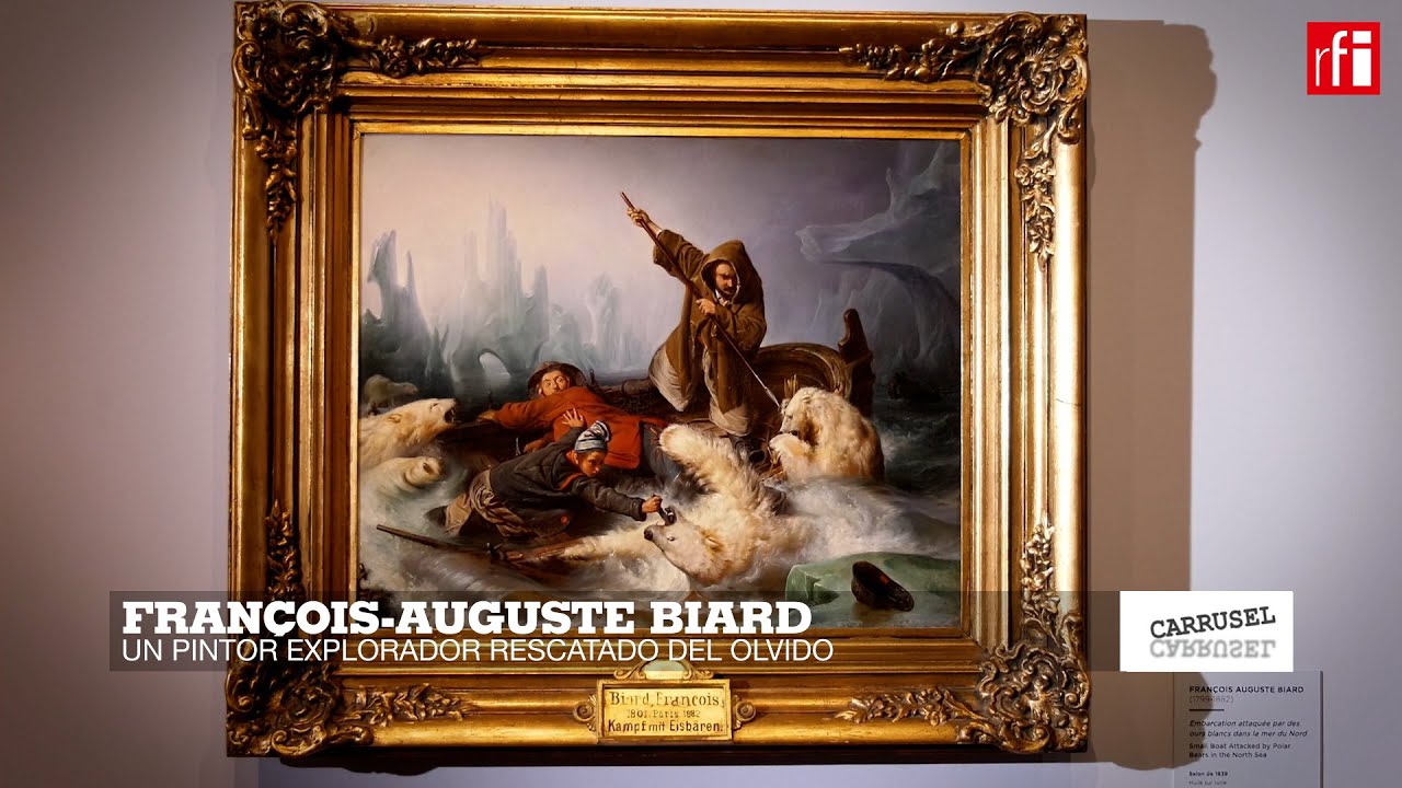 François-Auguste Biard, un pintor explorador y rescatado del olvido