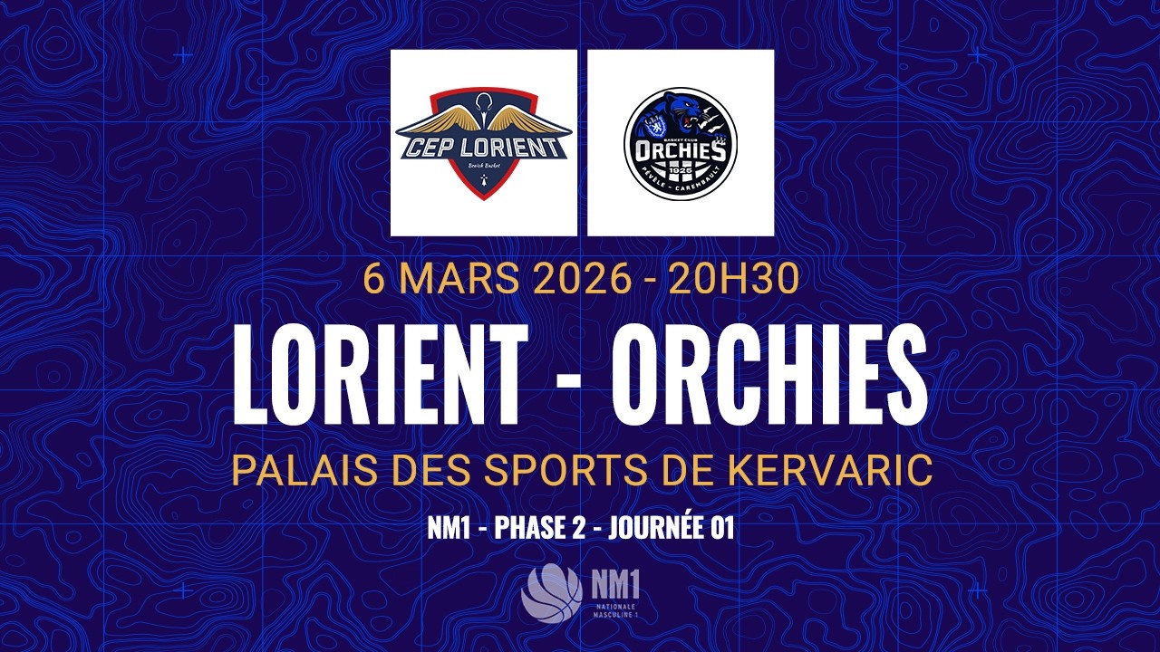 NM1 : CEP LORIENT BREIZH BASKET vs ORCHIES
