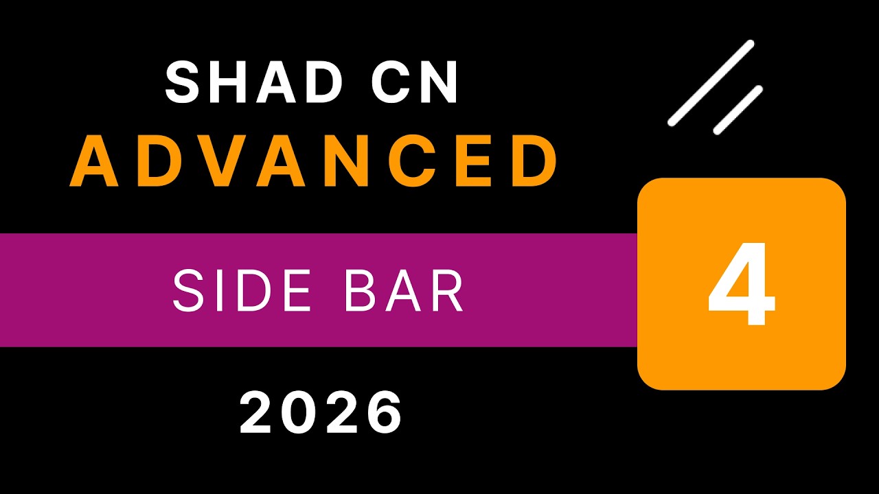 Shadcn UI Sidebar - Complete Advanced Course - #4