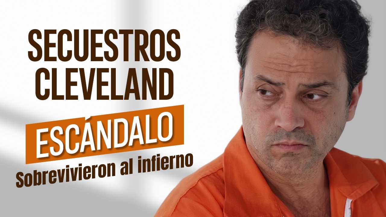 Adios a las Ni&ntilde;as | Esc&aacute;ndalo Inspirado en Secuestrador de Cleveland