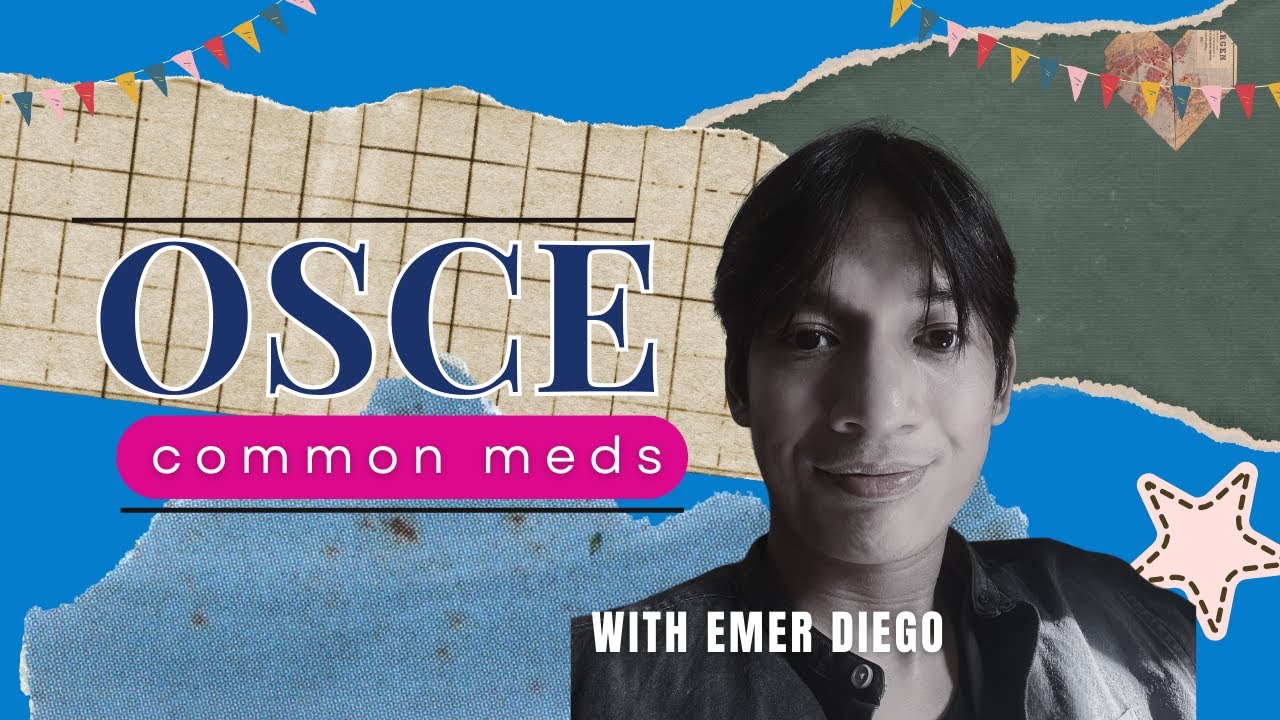 Common OSCE Medications