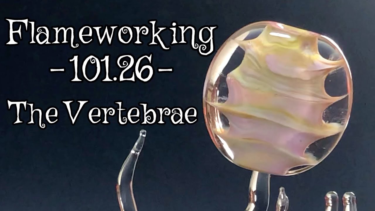 Lampworking / Flameworking 101.26 - The Vertebrae Bead - demo