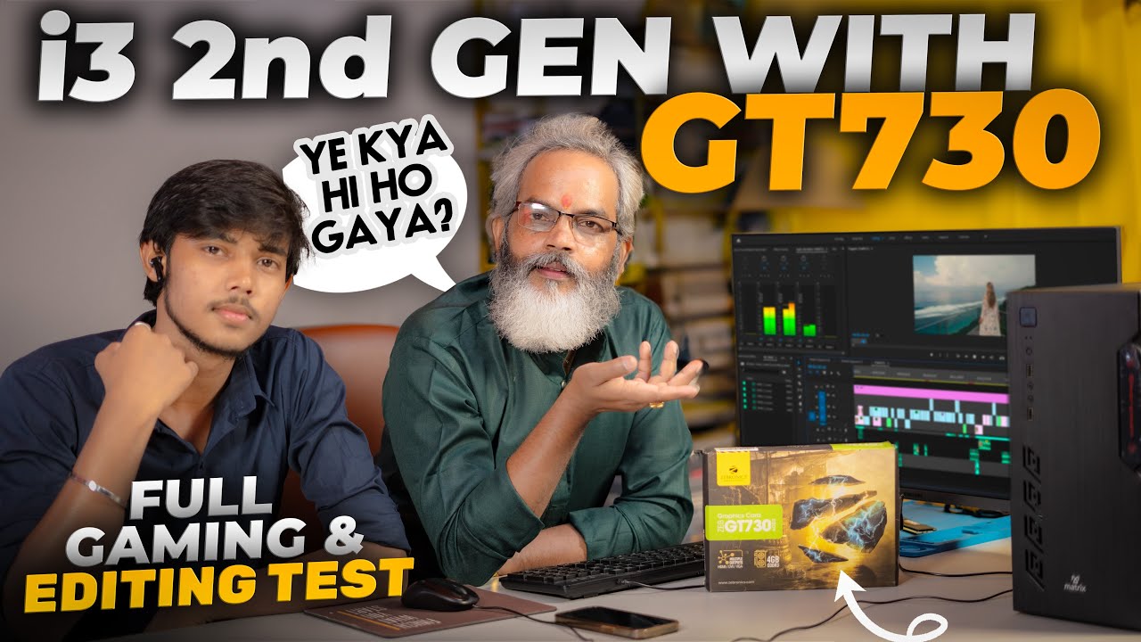 Under 8,000/- 🔥 i3 2nd Gen with GT730 GPU ⚡ Gaming and Editing Test