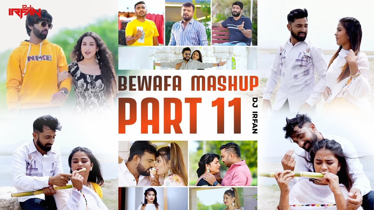 Bewafa Mashup -Part 11 || Gaman Santhal || Naresh Thakor || Mahesh Vanzara || Umesh Barot ||Dj Irfan