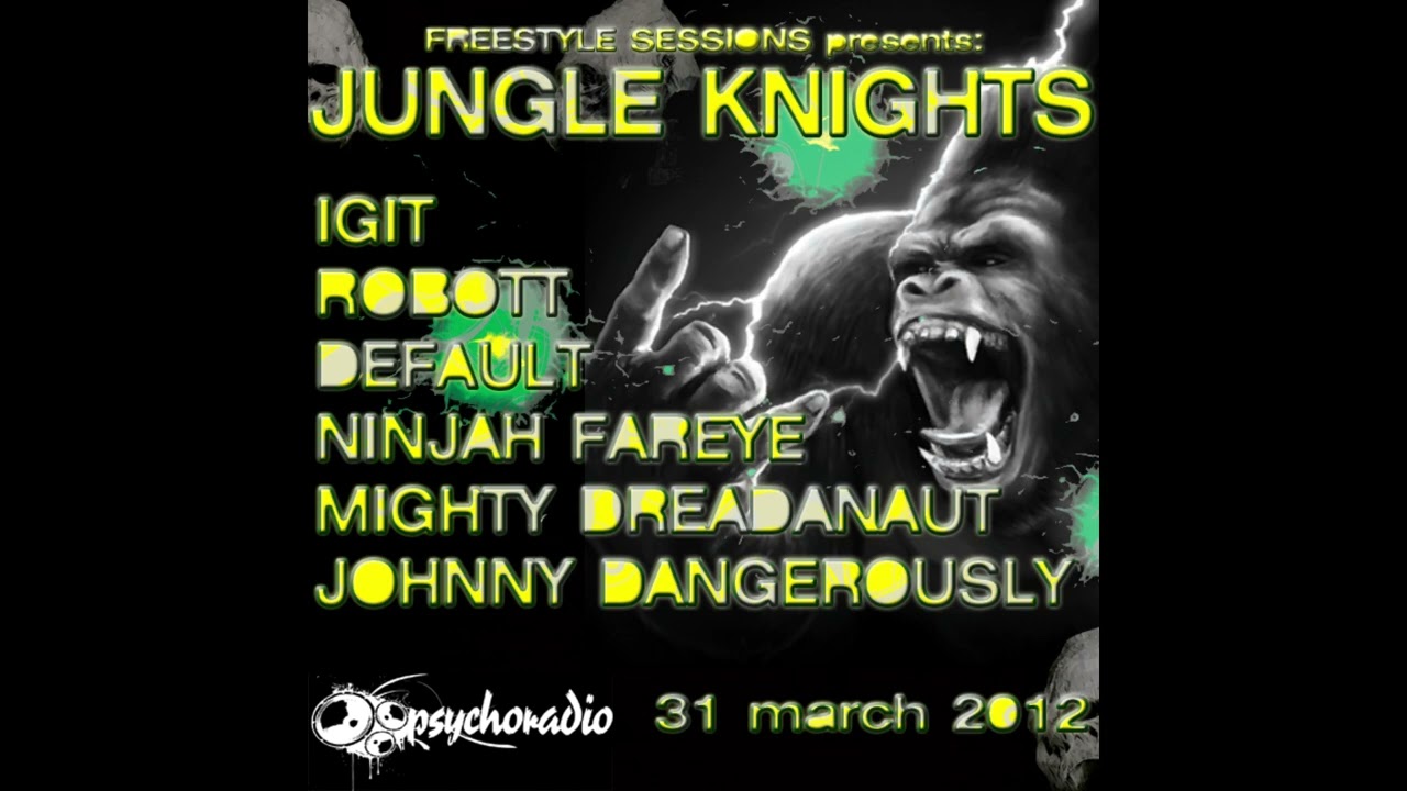Default - Freestyle Sessions Presents Jungle Knights #2 (31st March 2012)
