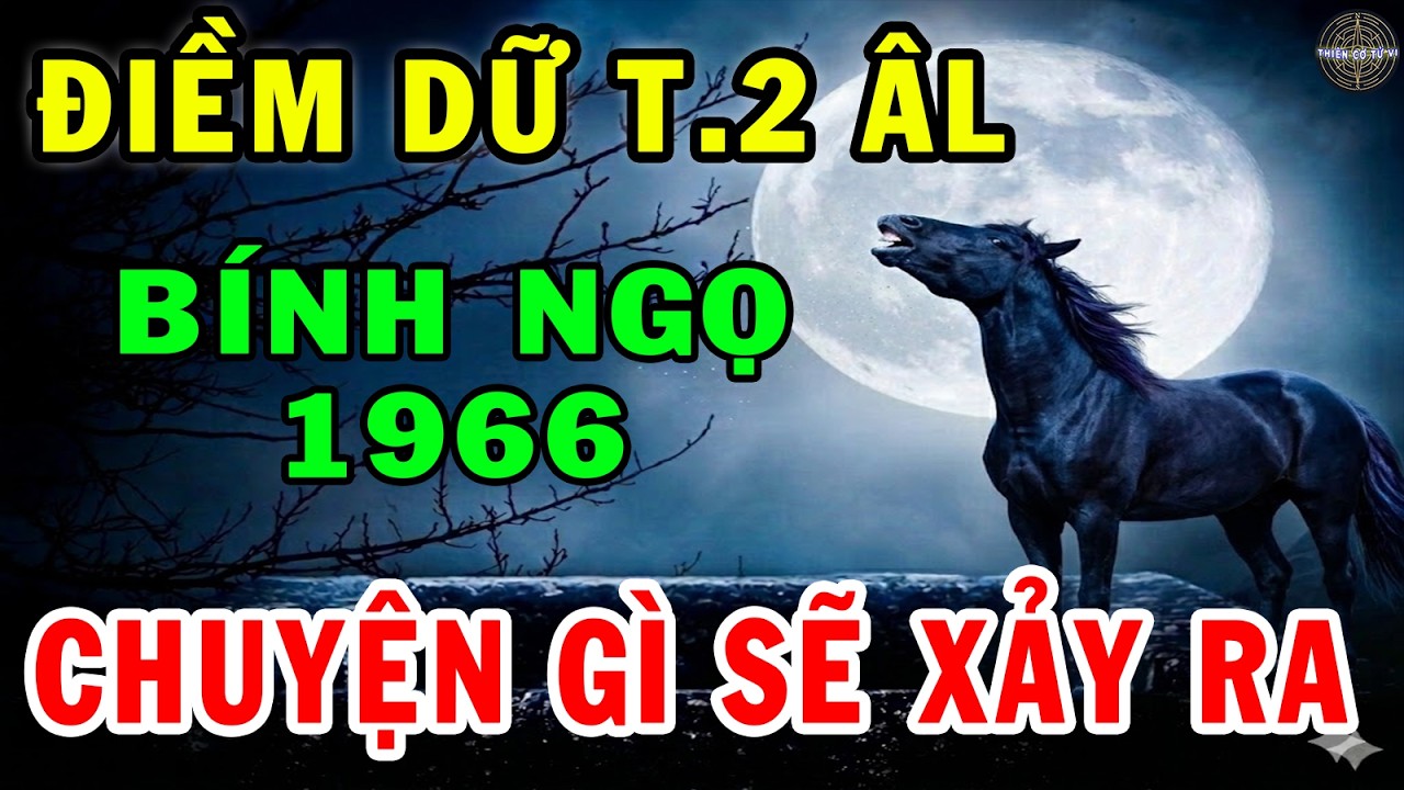 Cảnh báo cấp  Tuổi Bính ngọ 1966 Tháng 2 Âm thầy phong thủy tiết lộ nghe kỹ Điều Này, Đón Lành, Trán