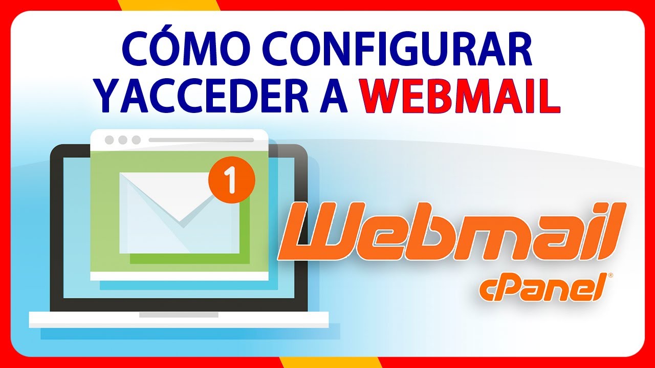 WEBMAIL. Cómo crear un correo perosonalizado en cPanel para usar Webmail