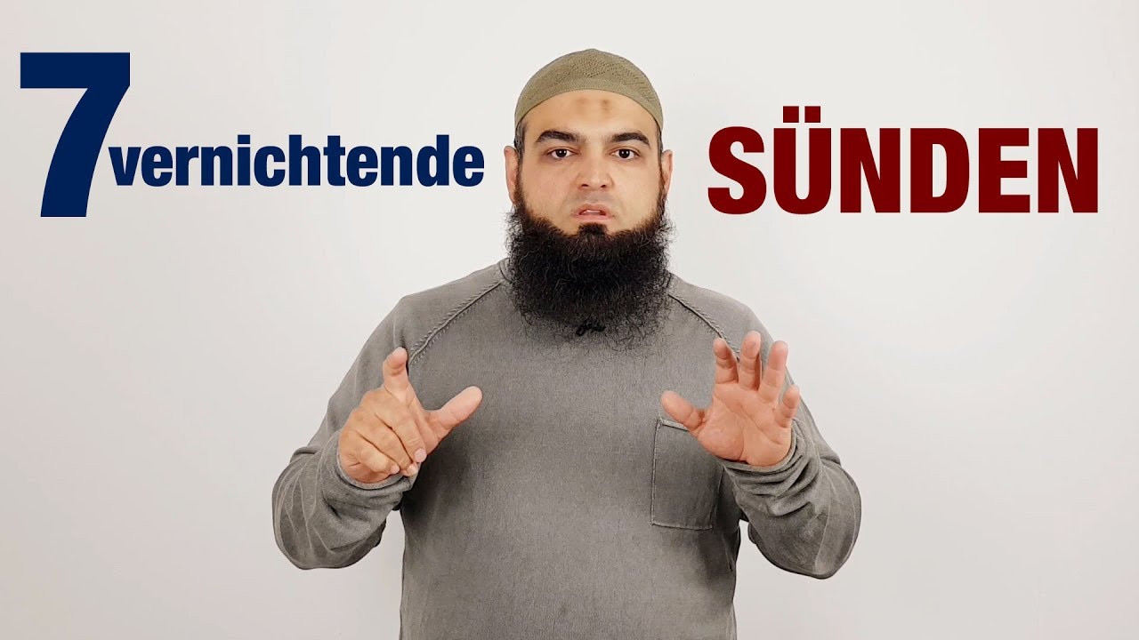 7 vernichtende Sünden ᴴᴰ ┇ Ermahnungen & Worte zum Nachdenken ┇ Abu Mikail
