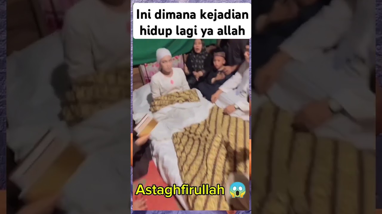 detik detik orang meninggal hidup lagi