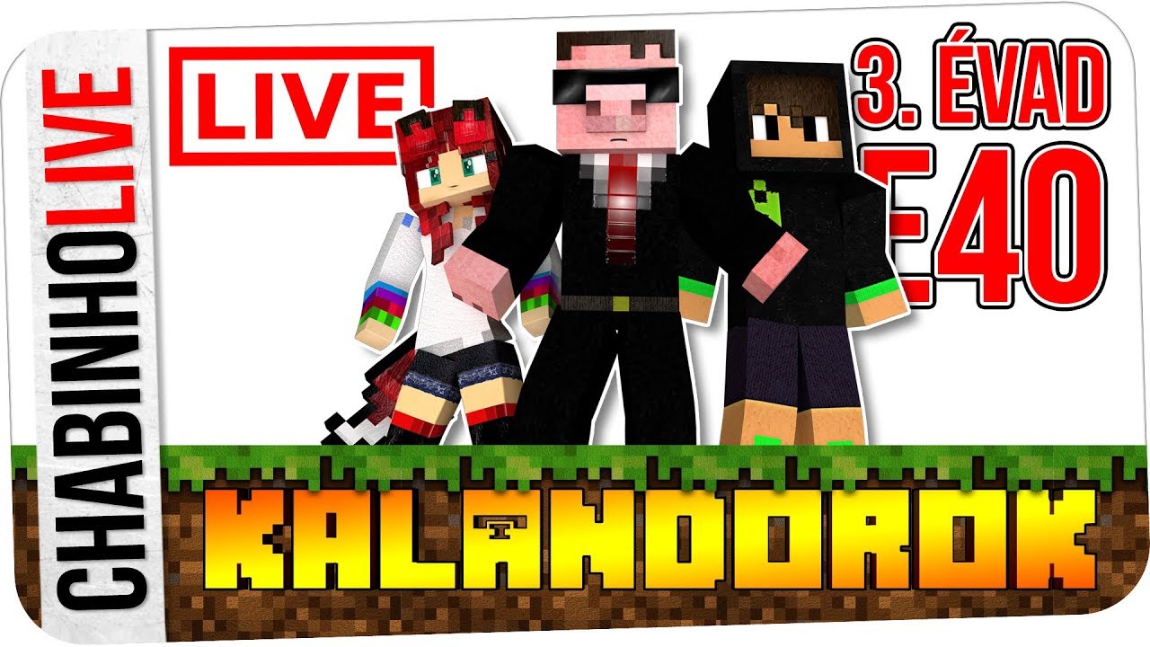 【KALANDOROK 3.】40. BOSSÖLÉS ÉLŐBEN! :3 (Chabinho nézete)