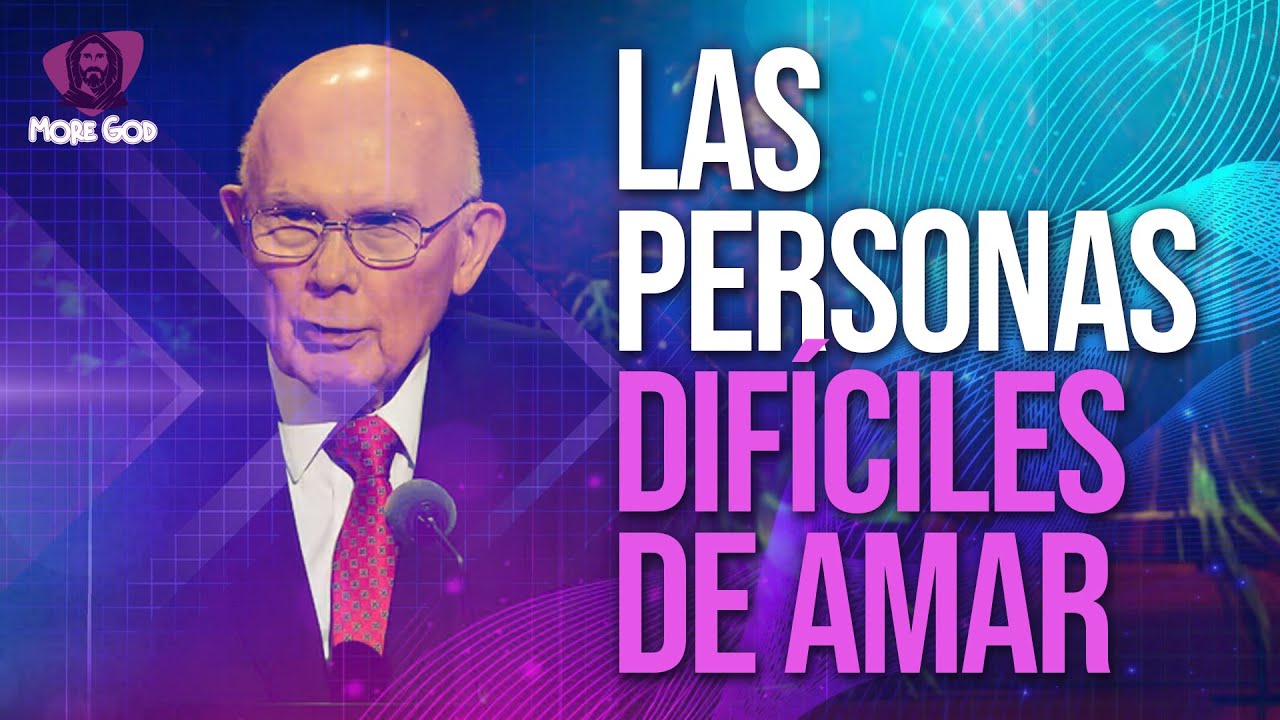 LAS PERSONAS DIFÍCILES DE AMAR / DISCURSOS Y PROFETAS