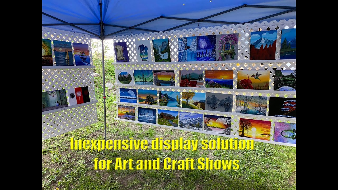 Inexpensive display solution for Art and Craft Shows