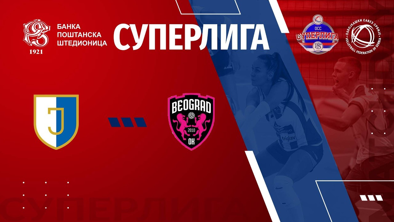 live🔴JEDINSTVO SP 🆚 BEOGRAD /17. KOLO BANKA POŠTANSKA ŠTEDIONICA SUPERLIGE ZA ODBOJKAŠICE/
