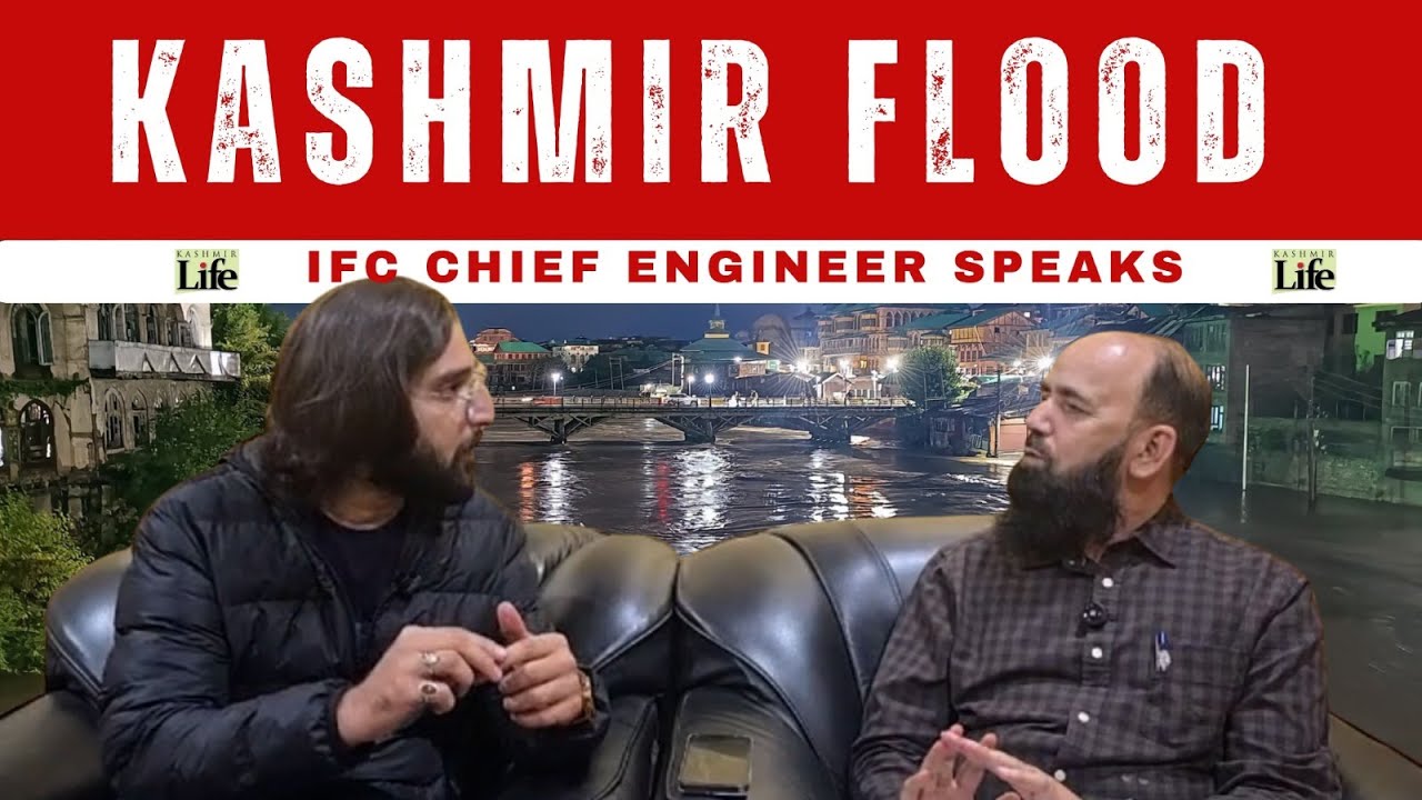 Kashmir Flood Situation: IFC Chief Engineer Speaks