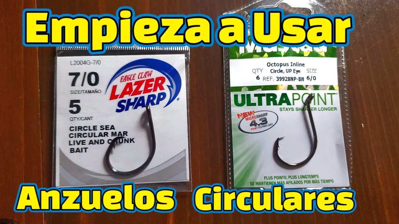 ANZUELOS CIRCULARES/ Como , Cuando Y Por Que Usarlos.