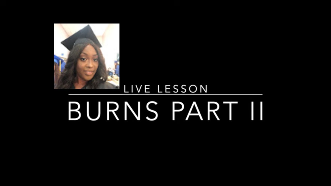 Burns and Nursing Care