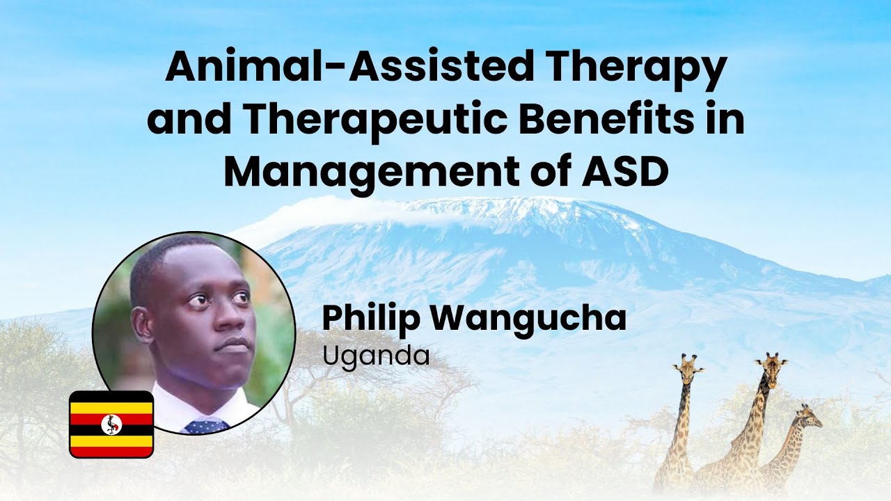 Animal-Assisted Therapy And Therapeutic Benefits In Management Of ASD | Philip Wangucha