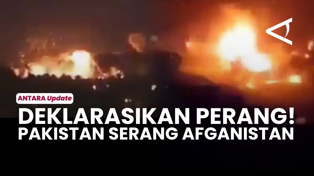 Umumkan Perang! Pakistan Lancarkan Serangan Udara ke Afganistan