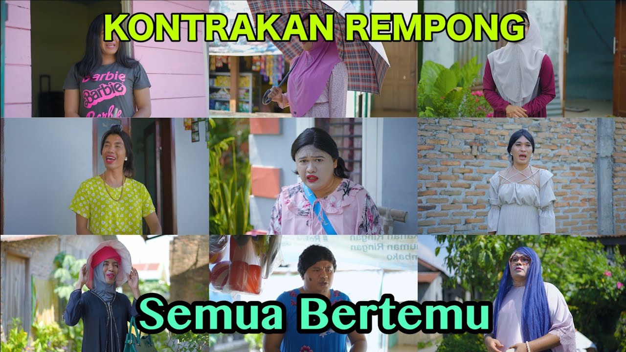 SEMUA BERTEMU || KONTRAKAN REMPONG EPISODE 658