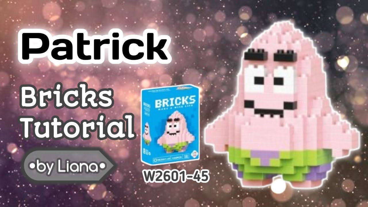 CARA MERAKIT LEGO BRICKS PATRICK | how to build PATRICK lego bricks | W2601-45