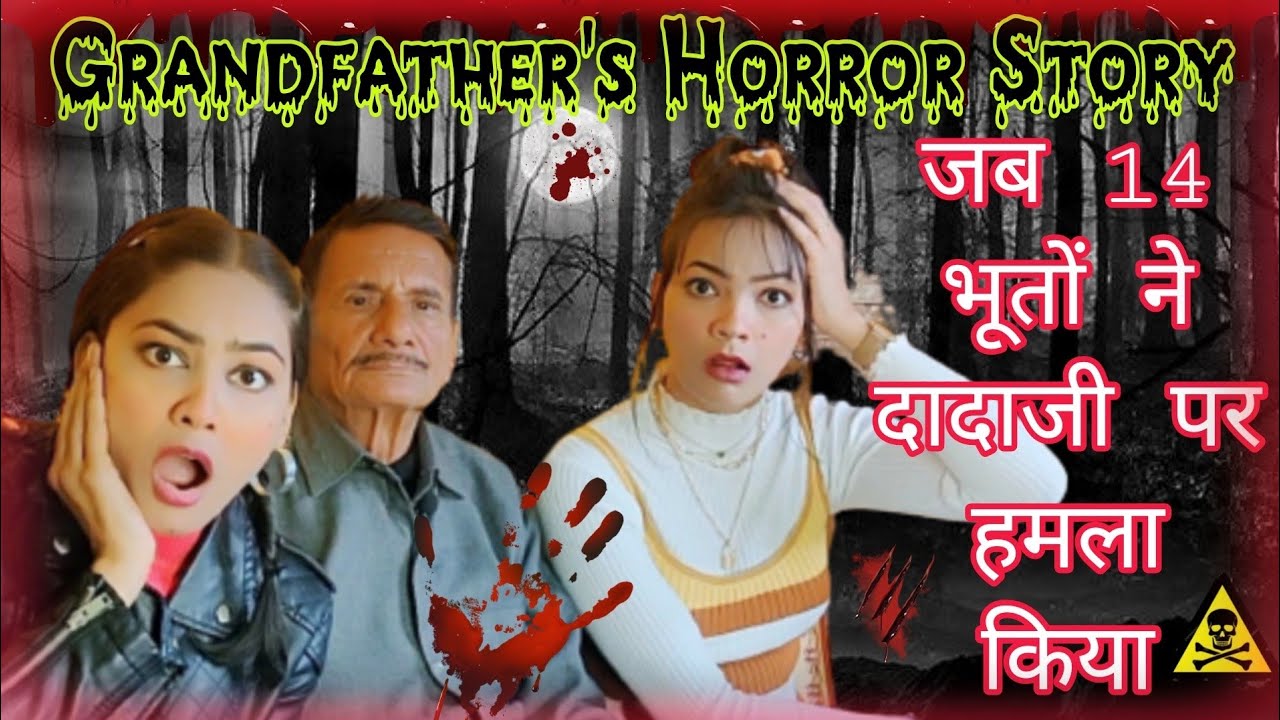 Our GRANDFATHER'S Encounter With *14 GHOSTS* 😰 | Watch At Your Own Risk ⚠️❌