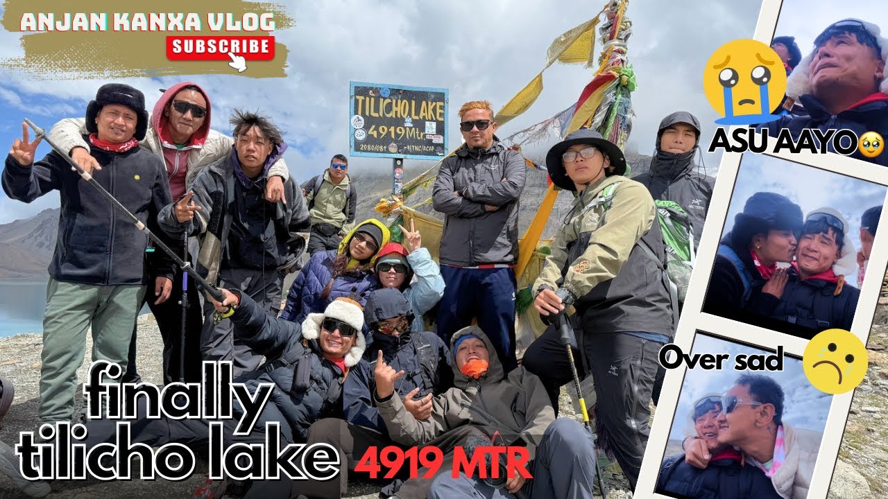 Finally puge guys🤗TILICHO LAKE 4919 mtr//Khusi ko😭aasu pani khasyo😥/Sapana pura vho🥹🤗🥰🥰yaahooo💪💪