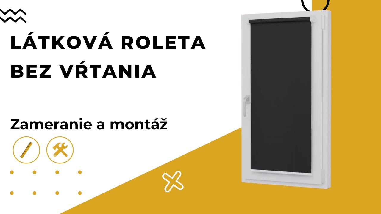 Látkové rolety - bez vŕtania - zatemňovacia látka