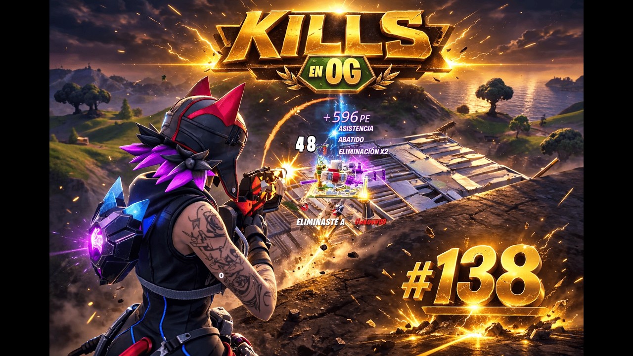 💜Kills en OG # 138 Sin miedo🖲️
