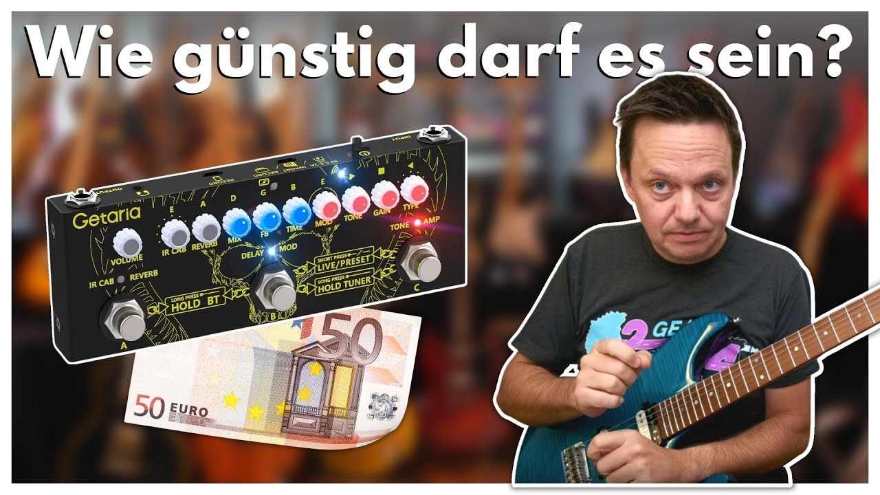 Getaria Modeller/Multi-Effekt: Qualität hat (k)einen Preis?