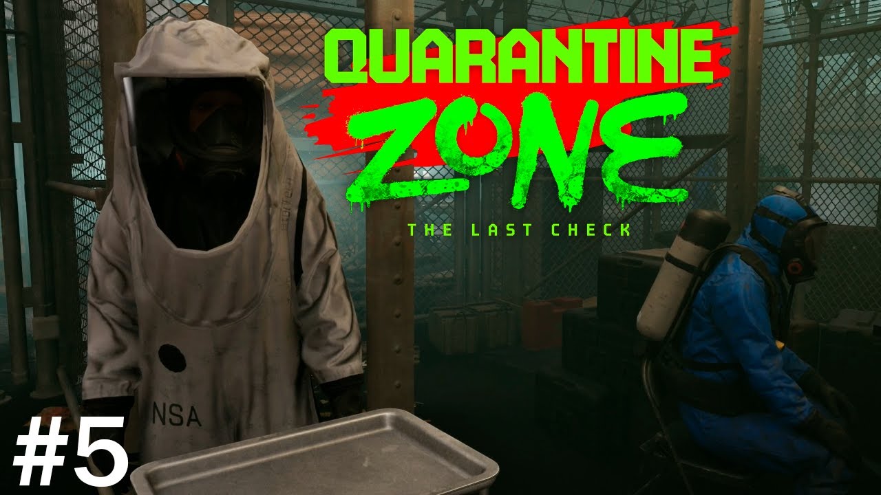 ЗАПРЕЩЕНКА В ЗАДНИЦАХ Прохождение Quarantine Zone на русском языке #5