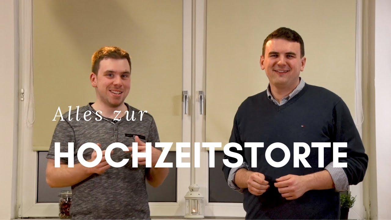 Tipps für Deine Hochzeit - Alles zur Hochzeitstorte - Mit Daniel Bestgen und Tobi Schagen