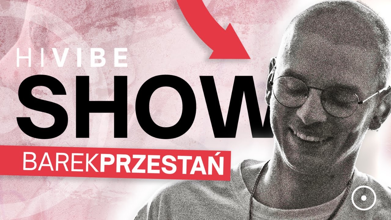 BAREKPRZESTAŃ - ROCZNICA FREESTYLE // HI VIBE SHOW