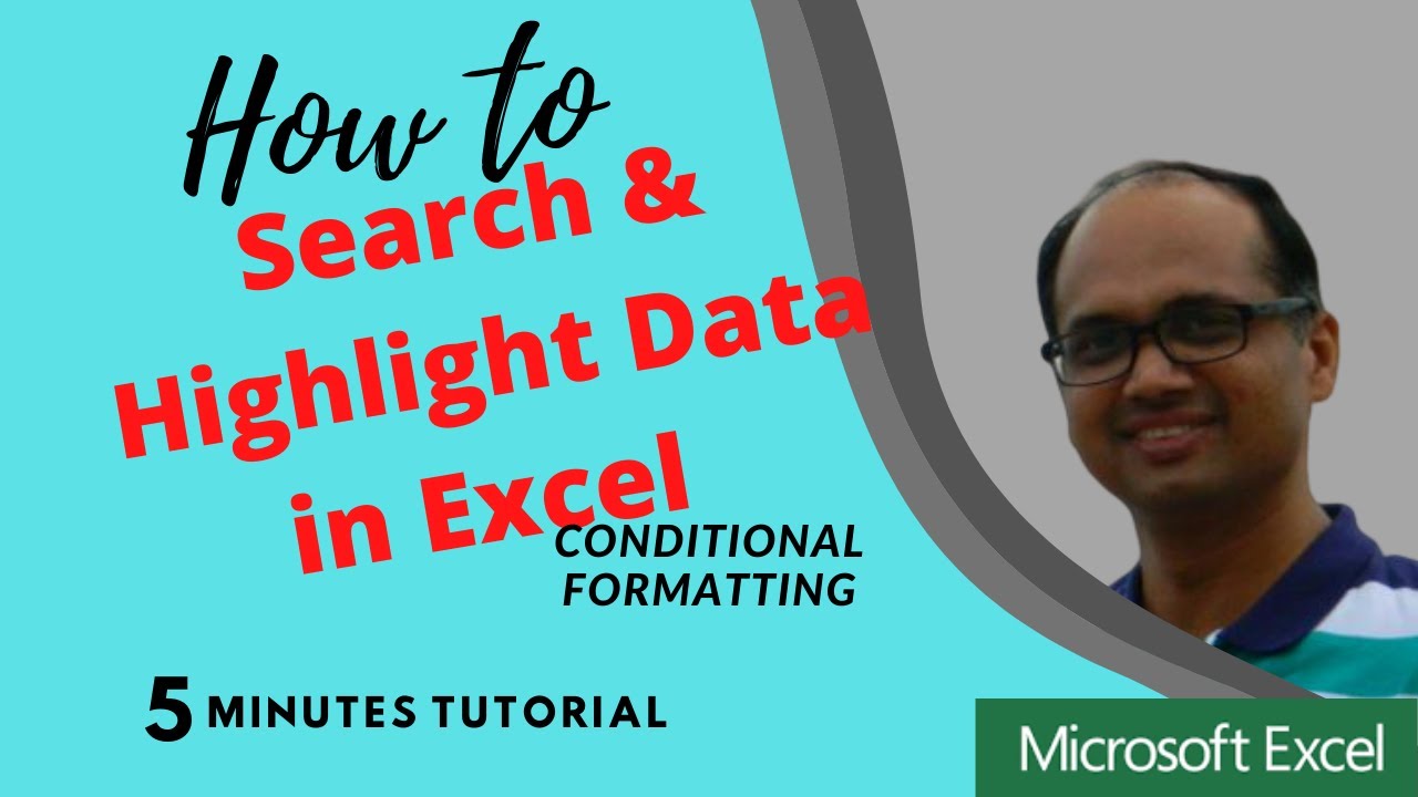 How to search and Highlight Cells in Excel using Conditional Formatting
