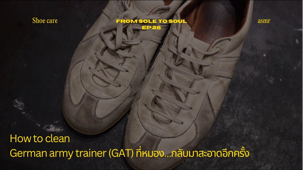 From Sole to Soul EP.26 | Cleaning German Army Trainer (GAT) Sneakers | ASMR