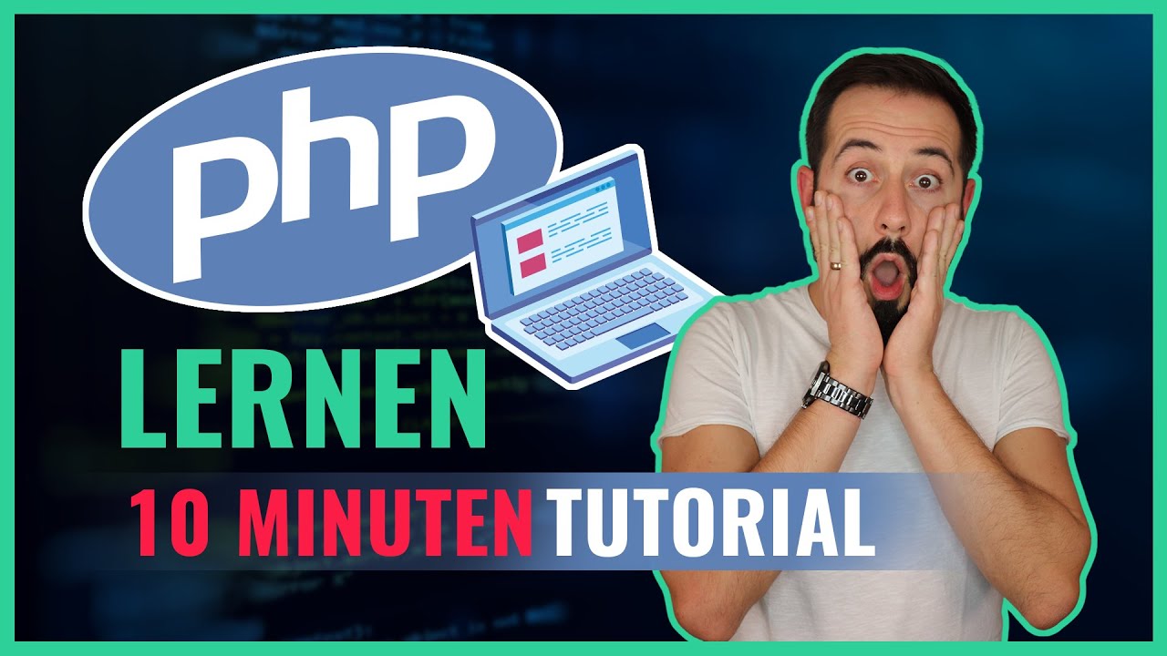 PHP Lernen: 10 Minuten-Tutorial in PHP7 f&uuml;r Anf&auml;nger