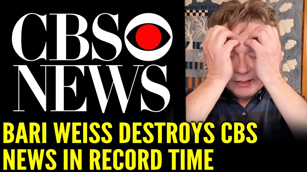 How Bari Weiss Destroyed CBS News Credibility in Record Time