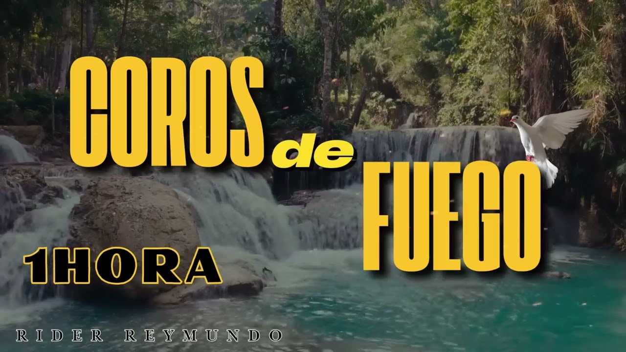ALABANZAS DE FUEGO PARA SENTIR LA PRESENCIA DE DIOS - 1 HORA - RIDER REYMUNDO