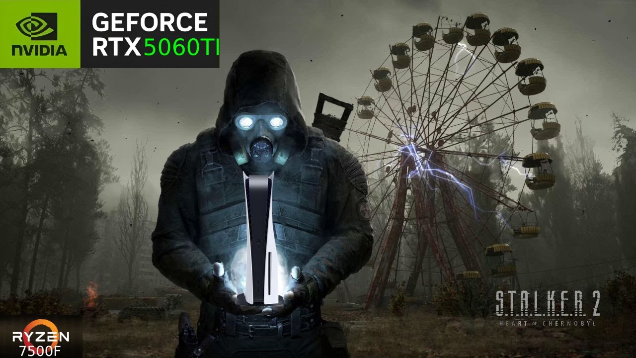 S.T.A.L.K.E.R. 2: Heart of Chornobyl - Ryzen 5 7500F + RTX 5060TI 16GB - 1080p