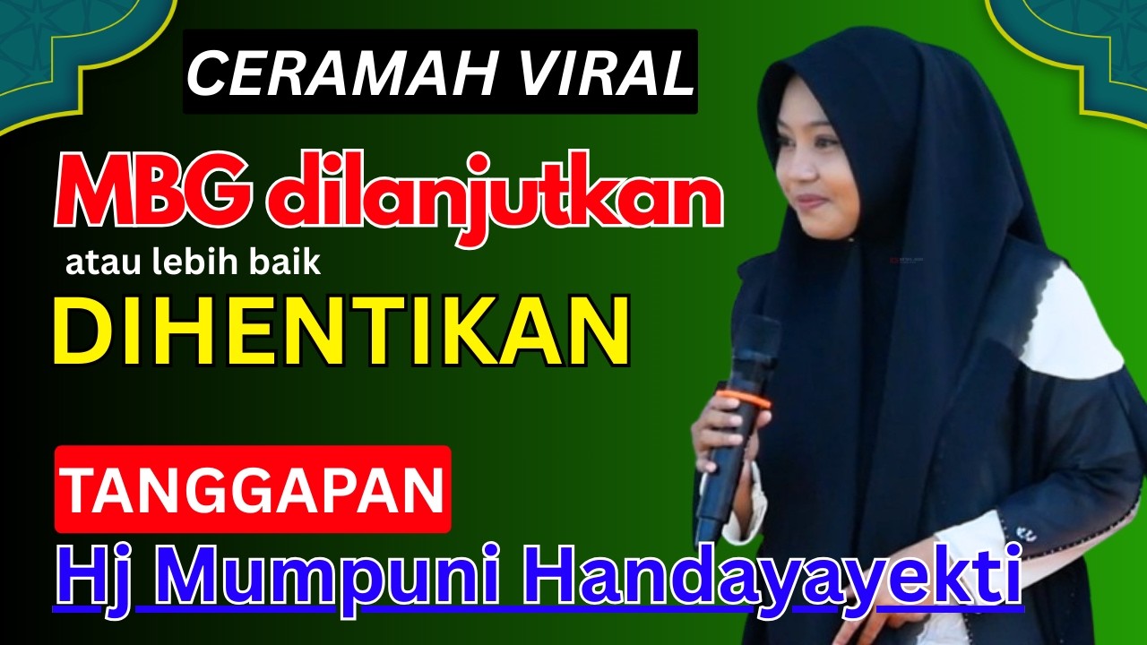 CERAMAH VIRAL HJ MUMPUNI HANDAYAYEKTI SAHUR HARI KE-3 RAMADHAN