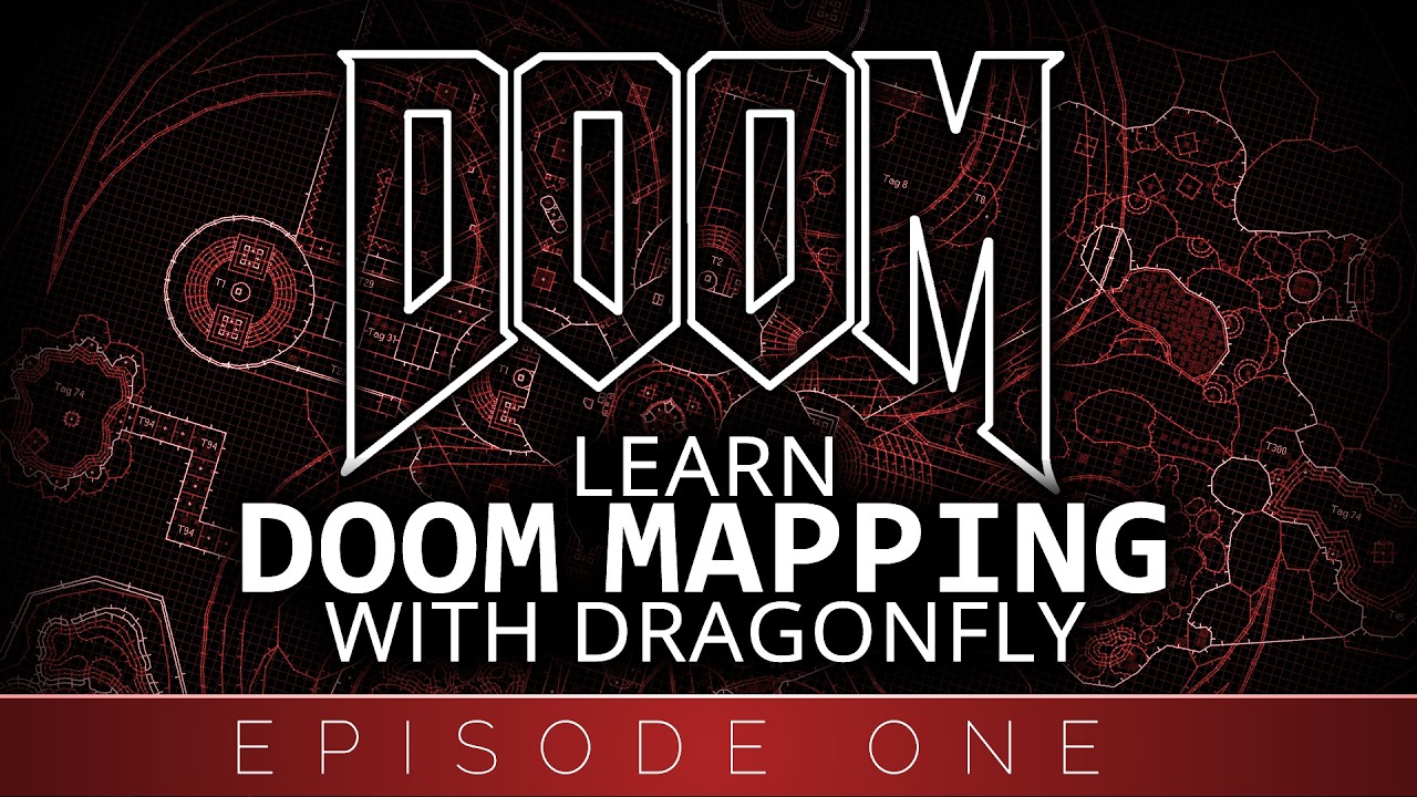 LEARN DOOM MAPPING! - Mapping With Dragonfly, Episode 1