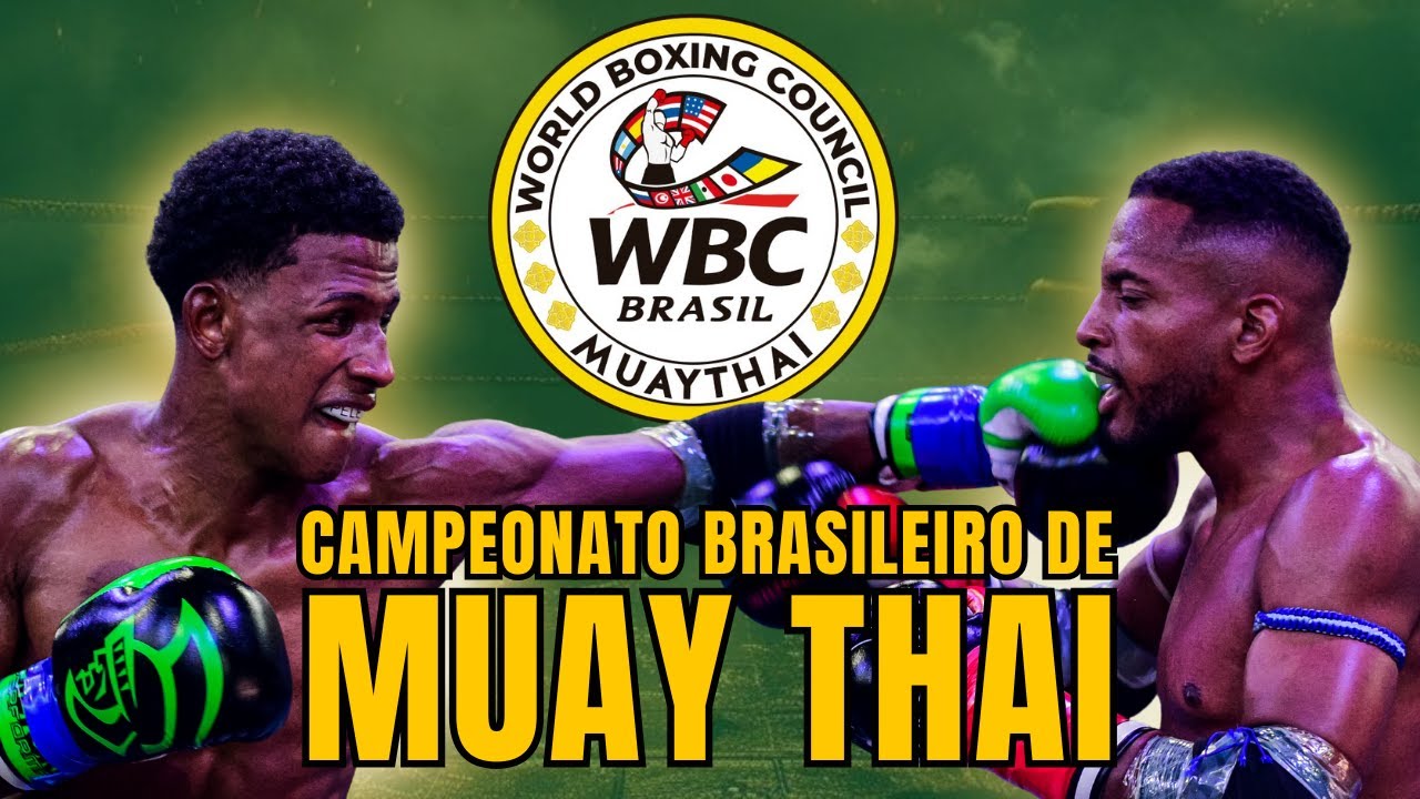 WBC CAMPEONATO BRASILEIRO DE MUAY THAI