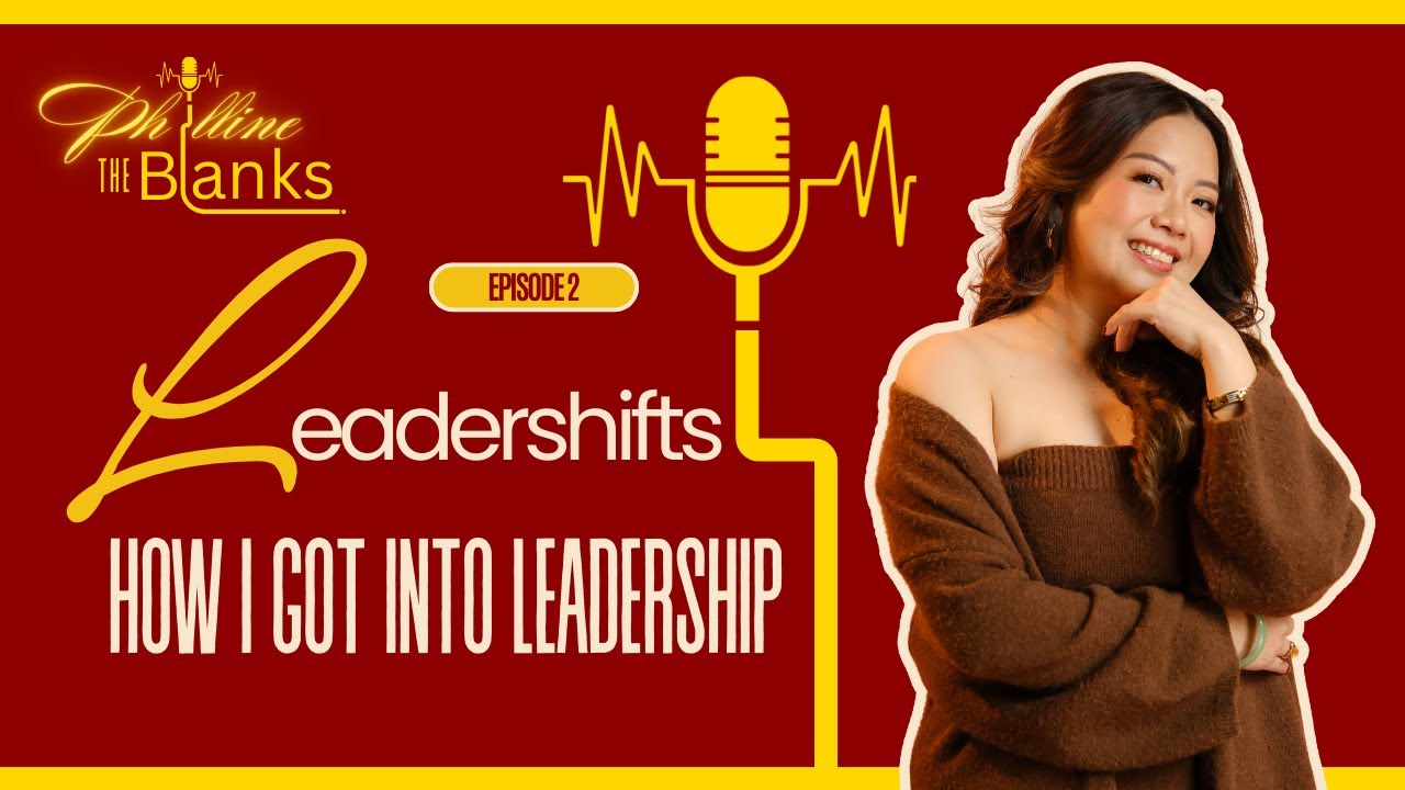 EP02: How I Got Into Leadership and the Twist and Turns After (Leadershift)
