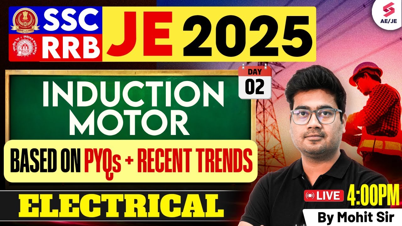 Induction Motor for SSC JE/ RRB JE 2025 | SSC JE/ RRB JE Electrical Classes by Mohit Sir