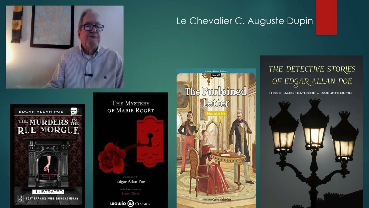 The First Detective in Literature &ndash; C. Auguste Dupin by Edgar Allan Poe