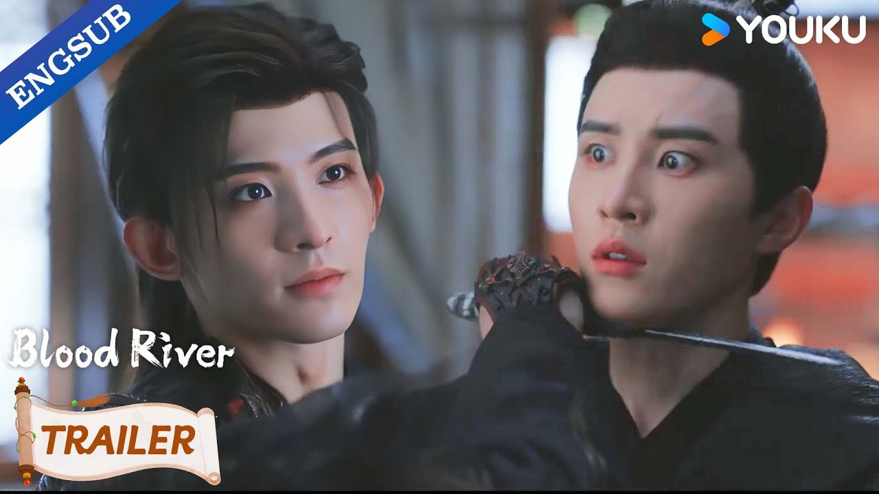【Trailer】EP12-13: I, in my humbleness, am more than enough to deal with you.🔥 | Blood River | YOUKU