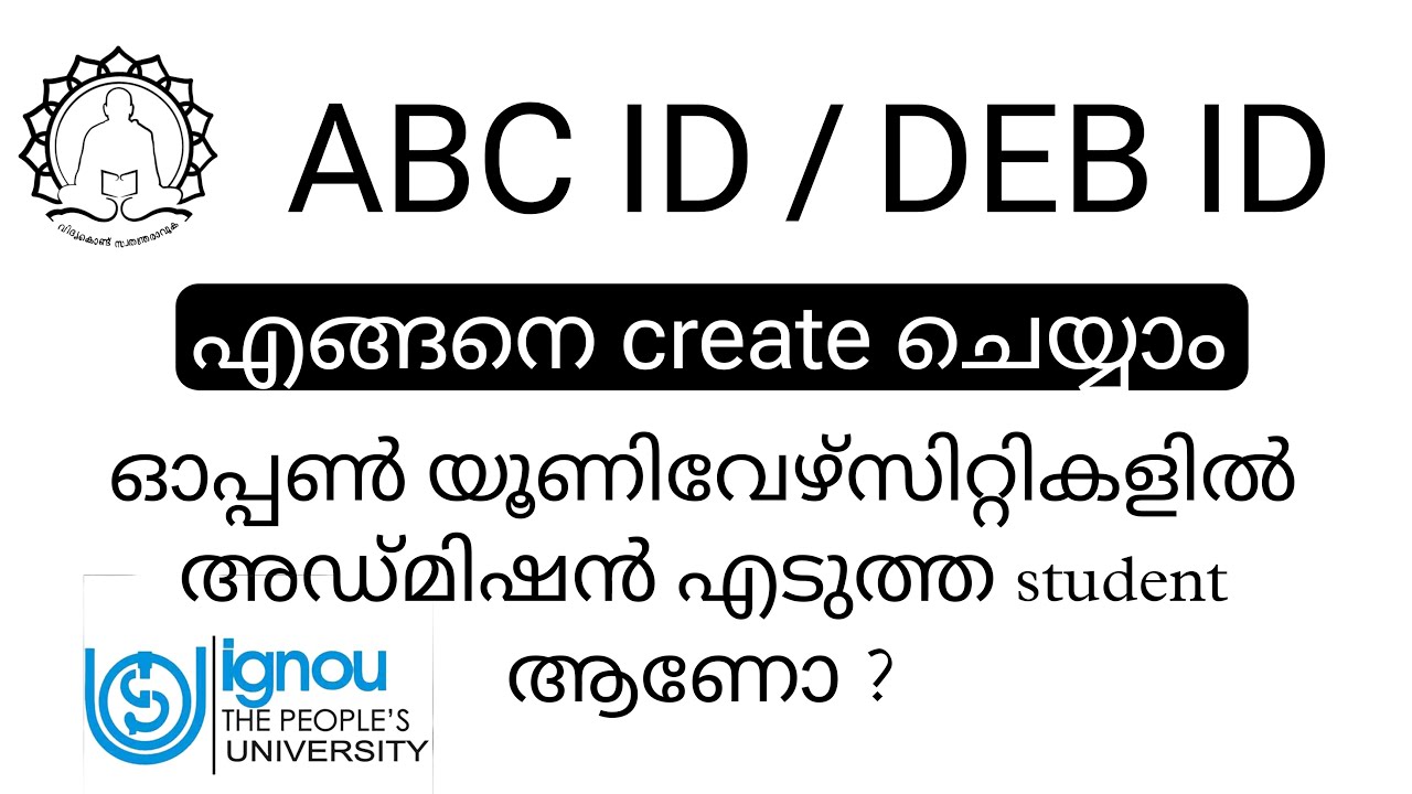 HOW TO CREATE ABC ID AND DEB ID in Malayalam #distancelearning #ignou #sgou