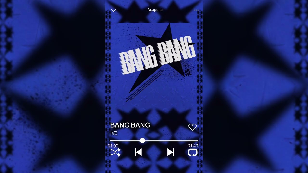 BANG BANG - IVE Acapella