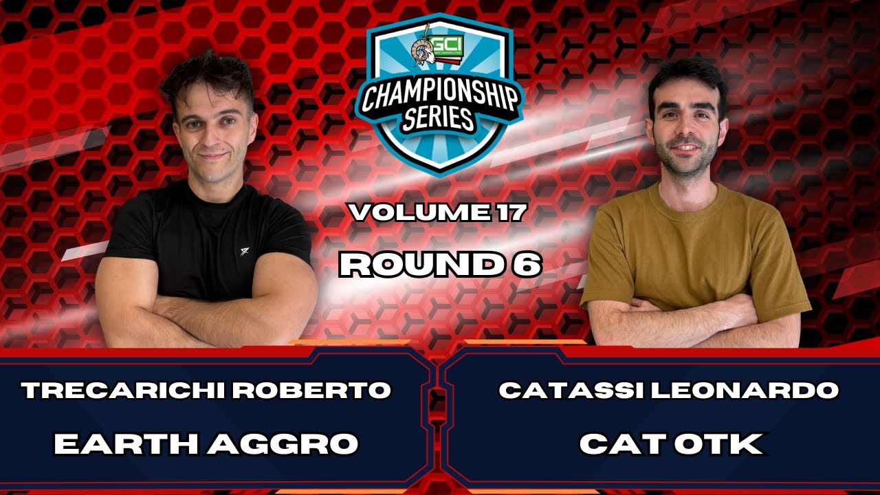 Goat Championship Series Vol.17 - Round 6 Earth Aggro (Trecarichi R.) VS Cat OTK (Catassi L.)